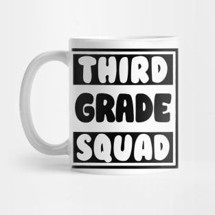 third grade squad Mug